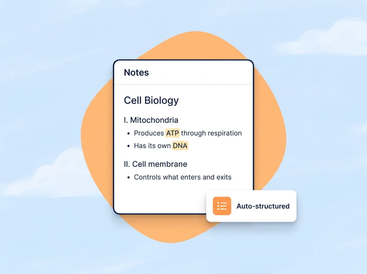 A Cell Biology notes card with headings, bullet points, and highlighted key terms, marked Auto-structured